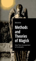 Okładka książki: Methods and Theories of Magick