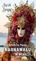 Okładka książki: Niesamowita Magia Karnawału w Wenecji