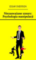 Okładka książki: Niezauważane sznury: Psychologia manipulacji