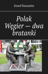 Okładka: Polak Węgier — dwa bratanki