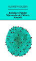 Okładka książki: Biologia w Pigułce: Wprowadzenie i Sekrety Komórki