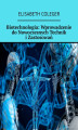 Okładka książki: Biotechnologia: Wprowadzenie do Nowoczesnych Technik i Zastosowań