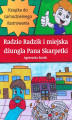 Okładka książki: Radzio Radzik i miejska dżungla Pana Skarpetki