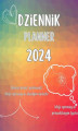 Okładka książki: Dziennik Planner 2024