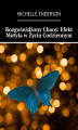 Okładka książki: Rozgwieżdżony Chaos: Efekt Motyla w Życiu Codziennym