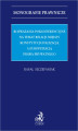 Okładka książki: Rozważania pokonferencyjne na temat relacji między konstytucjonalizacją a europeizacją prawa prywatnego