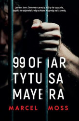 Okładka: 99 ofiar Tytusa Mayera