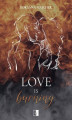 Okładka książki: Love is Burning
