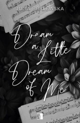 Okładka: Dream a Little Dream of Me