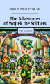 Okładka książki: The Adventures of Wojtek the Soldiers
