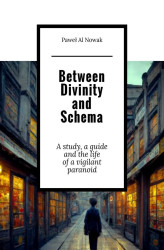 Okładka: Between Divinity and Schema