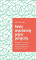 Okładka książki: Polski współczesny proces polityczny