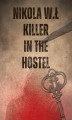 Okładka książki: Killer in the hostel