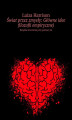 Okładka książki: Świat przez zmysły: Główne idee filozofii empirycznej