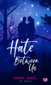 Okładka książki: Hate Between Us