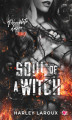 Okładka książki: Przeklęte dusze (Tom 3). Soul of a Witch. Przeklęte dusze. Tom 3