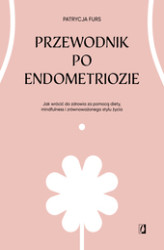 Okładka: Przewodnik po endometriozie