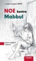 Okładka książki: NOE kontra Mabbul. Przeciw upadkowi i zepsuciu