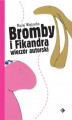 Okładka książki: Bromby i Fikandra wieczór autorski