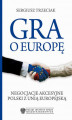 Okładka książki: Gra o Europe