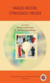 Okładka książki: Dialog kultur, cywilizacja i religii