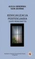 Okładka książki: Resocjalizacja penitencjarna. Zarys problematyki