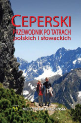 Okładka: Ceperski przewodnik po Tatrach polskich i slowackich