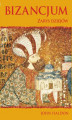 Okładka książki: Bizancjum: Zarys dziejów