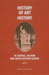 Okładka: History of art history in central eastern and south-eastern Europe