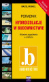Okładka książki: Hydroizolacje w budownictwie