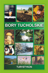 Okładka: Bory Tucholskie. Turystykon