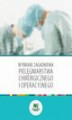 Okładka książki: Wybrane zagadnienia pielęgniarstwa chirurgicznego i operacyjnego