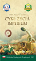 Okładka książki: Cykl życia imperium