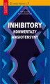 Okładka książki: Inhibitory konwertazy angiotensyny