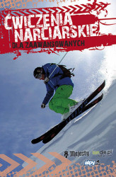 Okładka: Ćwiczenia narciarskie dla średnio-zaawansowanych i zaawansowanych