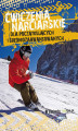 Okładka książki: Ćwiczenia narciarskie dla początkujących i średnio-zaawansowanych