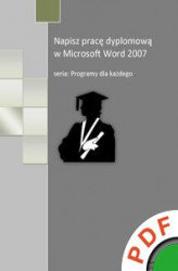 Okładka: Napisz pracę dyplomową w Microsoft Word 2007