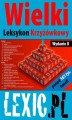 Okładka książki: Wielki Leksykon Krzyżówkowy LEXIC.PL