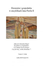Okładka: Ekonomia i gospodarka w encyklikach Jana Pawła II