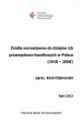 Okładka książki: Źródła normatywne do dziejów izb przemysłowo-handlowych w Polsce (1918 - 2008)
