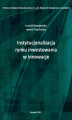Okładka książki: Instytucjonalizacja rynku inwestowania w innowacje