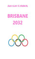 Okładka książki: Brisbane 2032
