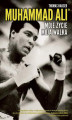 Okładka książki: Muhammad Ali. Moje życie, moja walka