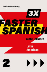 Okładka: 3 x Faster Spanish 2 with Linkword. Latin American