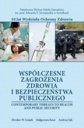 Okładka: Współczesne zagrożenia zdrowia i bezpieczeństwa publicznego