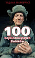 Okładka książki: 100 najbiedniejszych Polaków