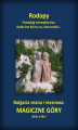 Okładka książki: Bułgaria znana i nieznana: Magiczne góry