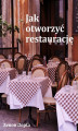 Okładka książki: Jak otworzyć restaurację