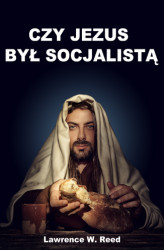 Okładka: Czy Jezus był socjalistą?