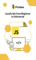Okładka książki: JavaScript from Beginner to Advanced